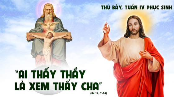 THỨ BẢY TUẦN 4 PHỤC SINH - NĂM A